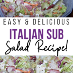 Pin showing the finished Italian sub salad recipe with title across the middle.