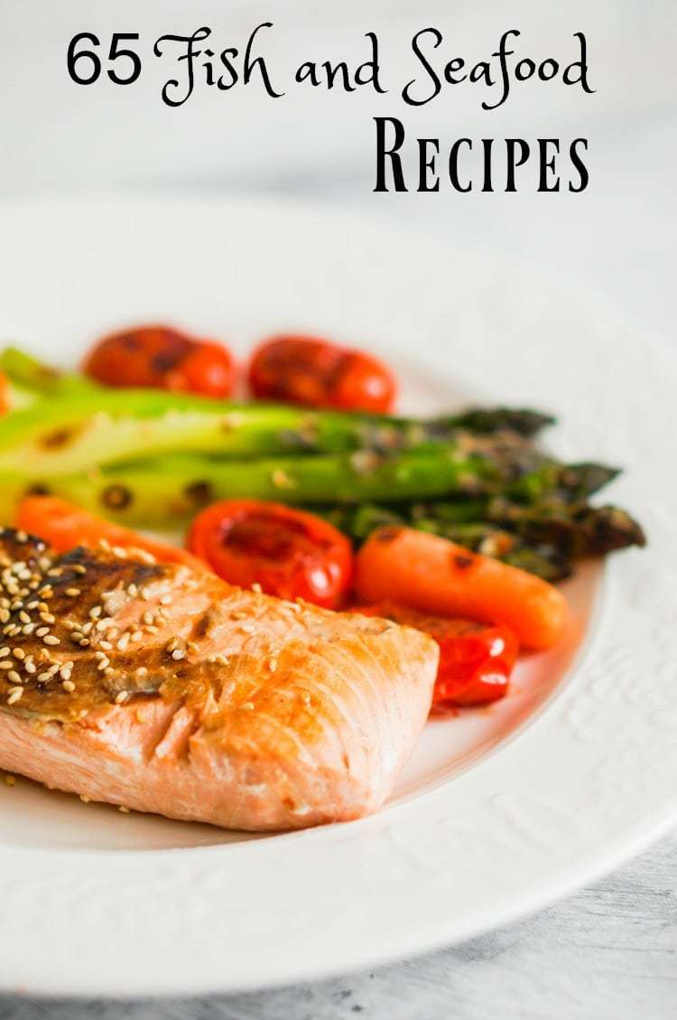 65 Fish and Seafood Recipes Lenten Meals