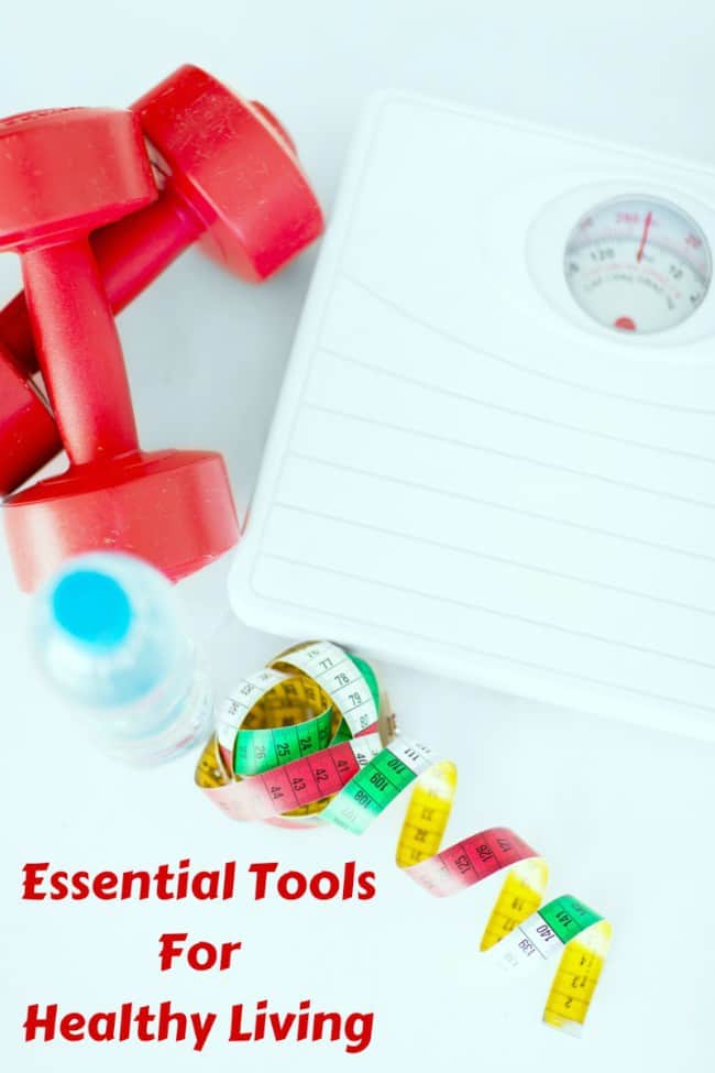 Essential Tools For Healthy Living