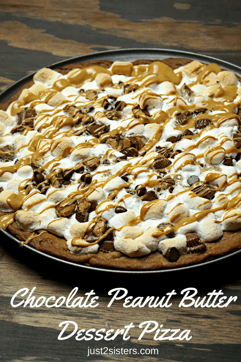 Chocolate Peanut Butter Dessert Pizza just2sisters.com