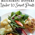 Weight Watchers Restaurant Dinners Under 10 Smart Points