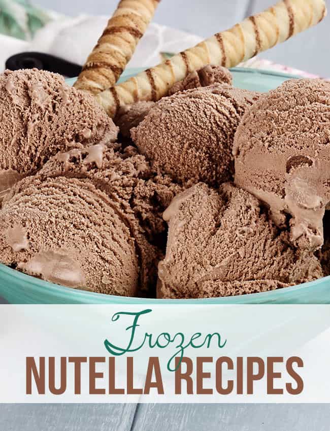 Frozen Nutella Recipes