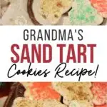 pin showing the finished grandmas sand tart cookies ready to eat with title across th e middle.