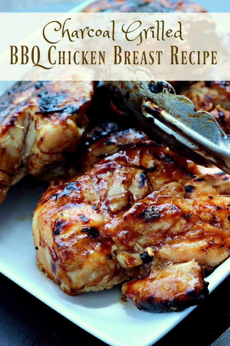 Charcoal Grilled BBQ Chicken Breast Recipe