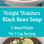 Cooler temperatures require a hearty soup recipe, and our Weight Watchers Black bean Soup is packed full of flavor! Instant Pot Recipes | Instant Pot Weight Watchers Recipes | Weight Watchers Black Bean Soup | Weight Watchers Black Bean IP Soup