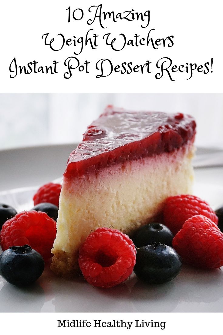 The great thing about Weight Watchers is that you can still eat all of the foods you love. Moderation is key and the Freestyle SmartPoints system helps teach us how make smart choices and balance them with our splurges. Thanks to the Instant Pot, cooking (and baking) healthy recipes is easier than ever. Here are some delicious Weight Watchers Instant Pot dessert recipes that have the points calculated for you!