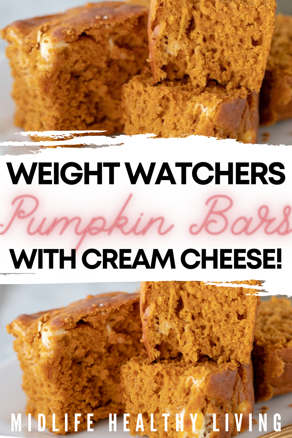 Pin showing the finished weight watchers pumpkin bars with title across the middle. 