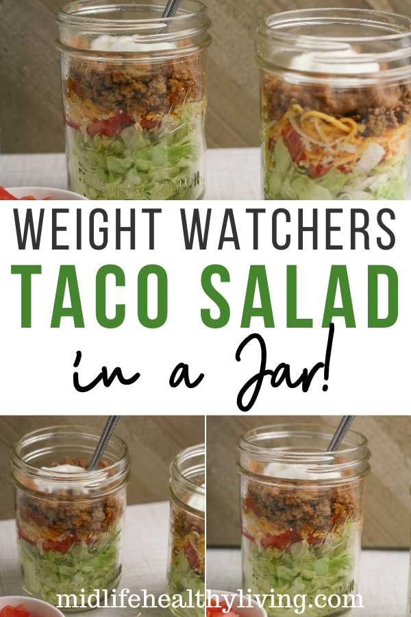Weight Watchers Taco Salad in a Jar Recipe pin showing the finished salads with title in the middle. 