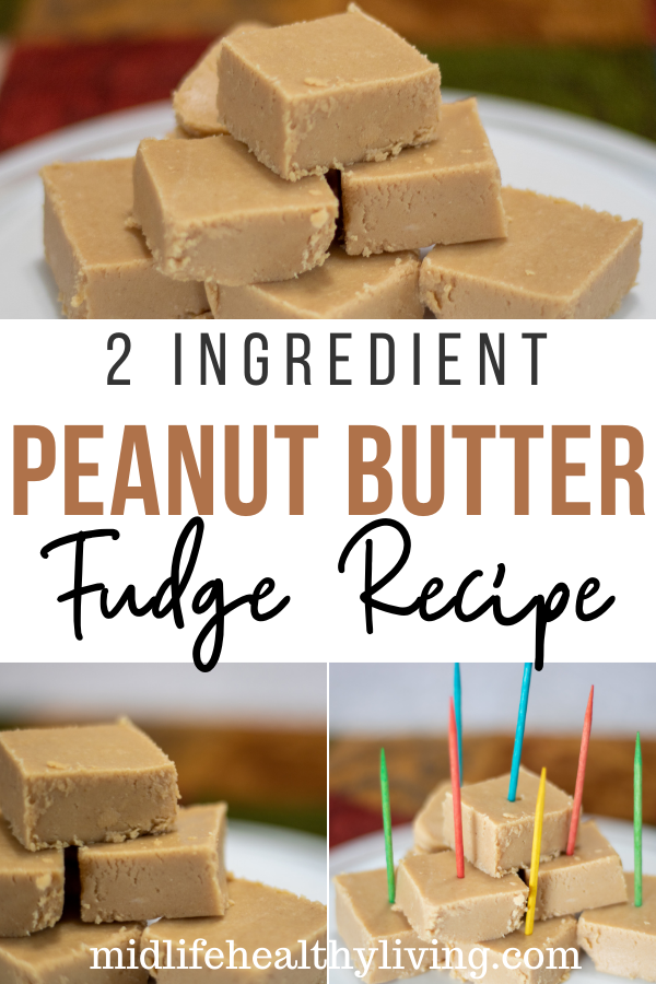 Pin showing the finished 2 ingredient peanut butter fudge recipe ready to eat.