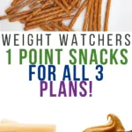Pin showing a variety of weight watchers 1 point snacks with title across the. middle.