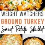 Pin showing the finished weight watchers ground turkey skillet with sweet potatoes ready to serve with title across the middle.