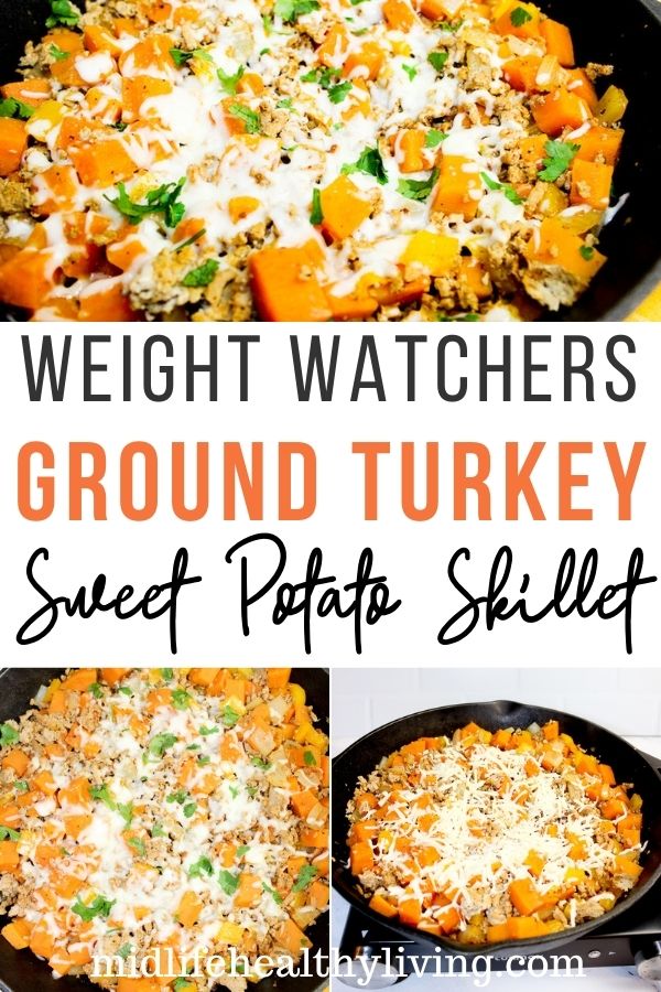 Pin showing the finished weight watchers ground turkey skillet with sweet potatoes ready to serve with title across the middle.