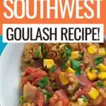 Pin showing the finished weight watchers goulash recipe ready to eat with title across the top.