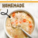 Pinterest image for Homemade Chicken Noodle Soup Recipe