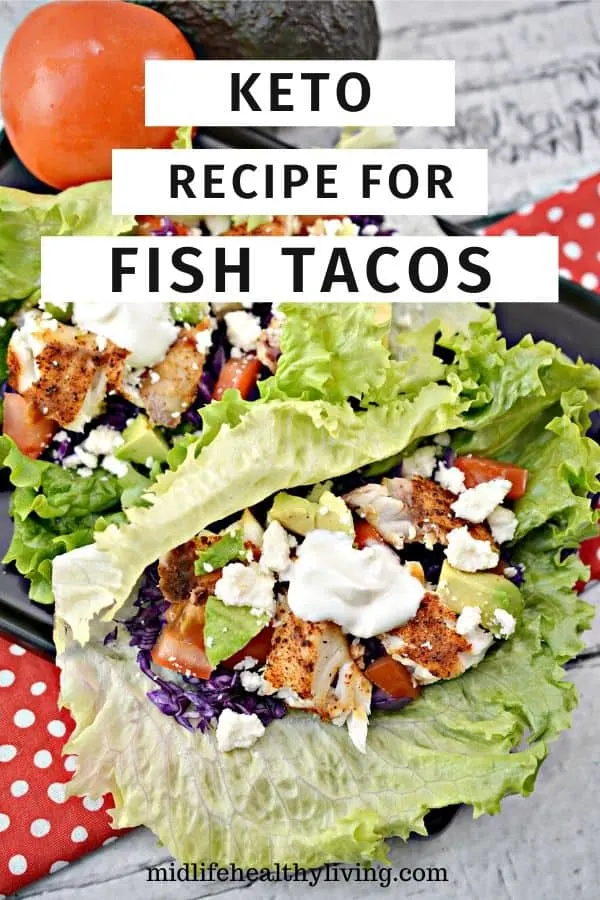 Another pin for the recipe for fish tacos. Finished taco shown