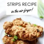 A pin for healthy chicken tenders recipe.