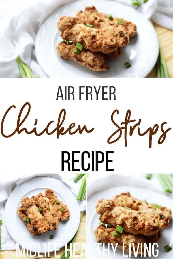 another pin showing the finished chicken tenders in the air fryer.