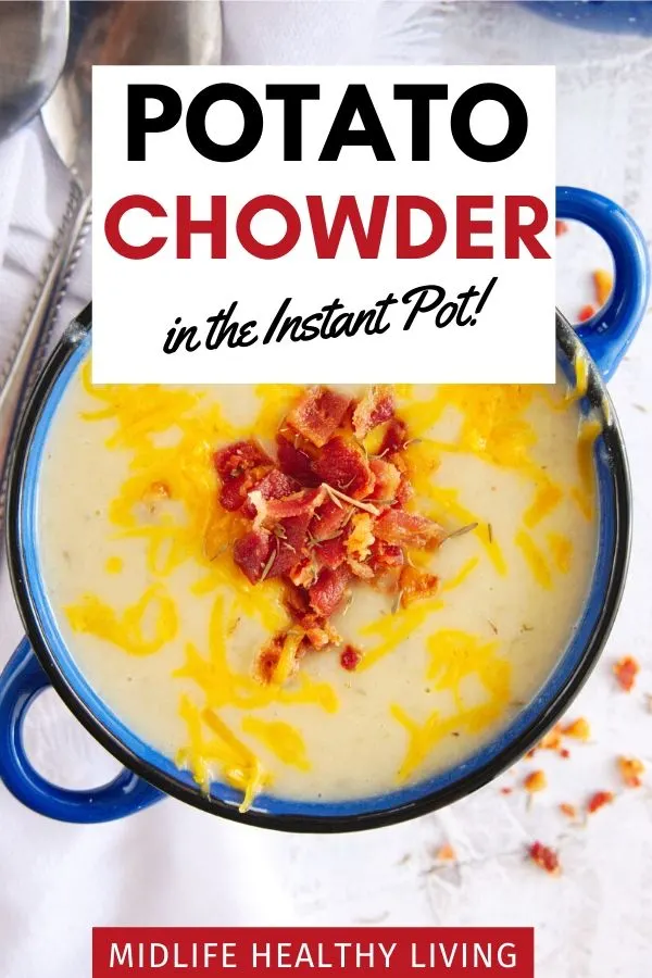 Pin showing the finished potato chowder with cheese and bacon on top.