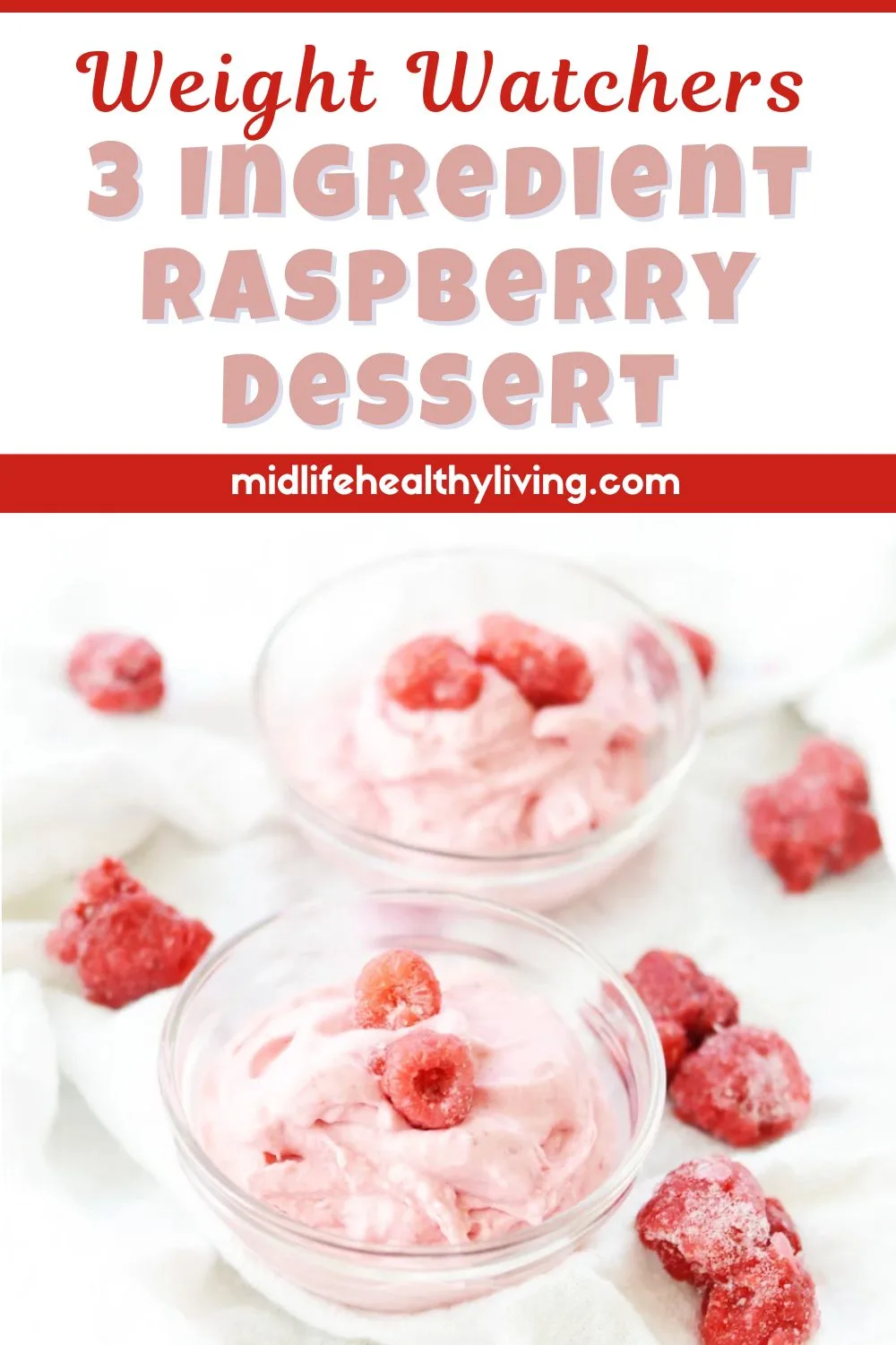 Pinterest image for 3 ingredient raspberry dessert for Weight Watchers