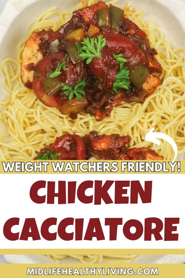 Pinterest image for Weight Watchers Chicken Cacciatore Recipe