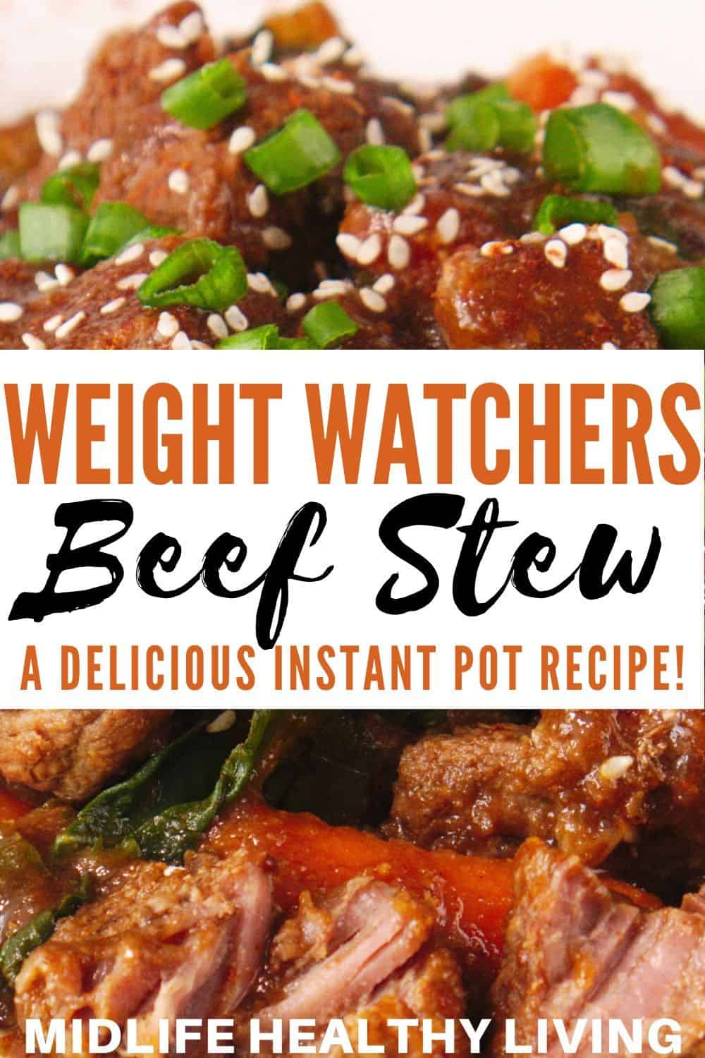 Another pin showing the finished beef stew for Weight Watchers Instant Pot style. 