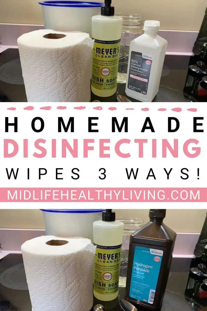 Here we see a pin for the DIY disinfecting wipes with photos top and bottom and the title in the middle.