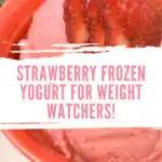 A look at the delicious frozen yogurt with strawberries with the title across the middle.