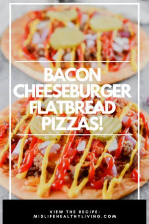 A pin showing the delicious bacon cheeseburger flatbread pizzas in back finished and ready to eat.