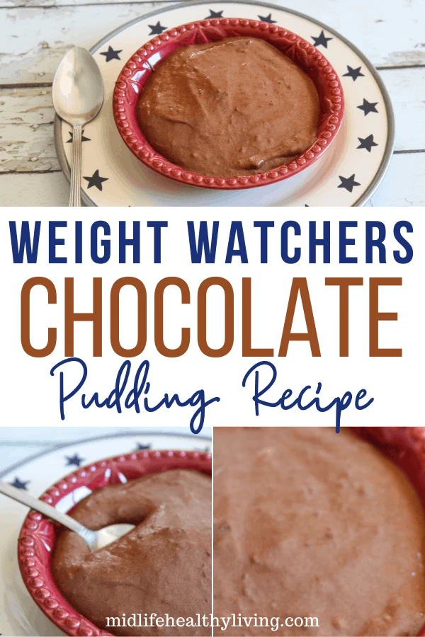 A pin that shows the title in the middle and photos top and bottom of the finished weight watchers pudding recipe recipe too eat. 