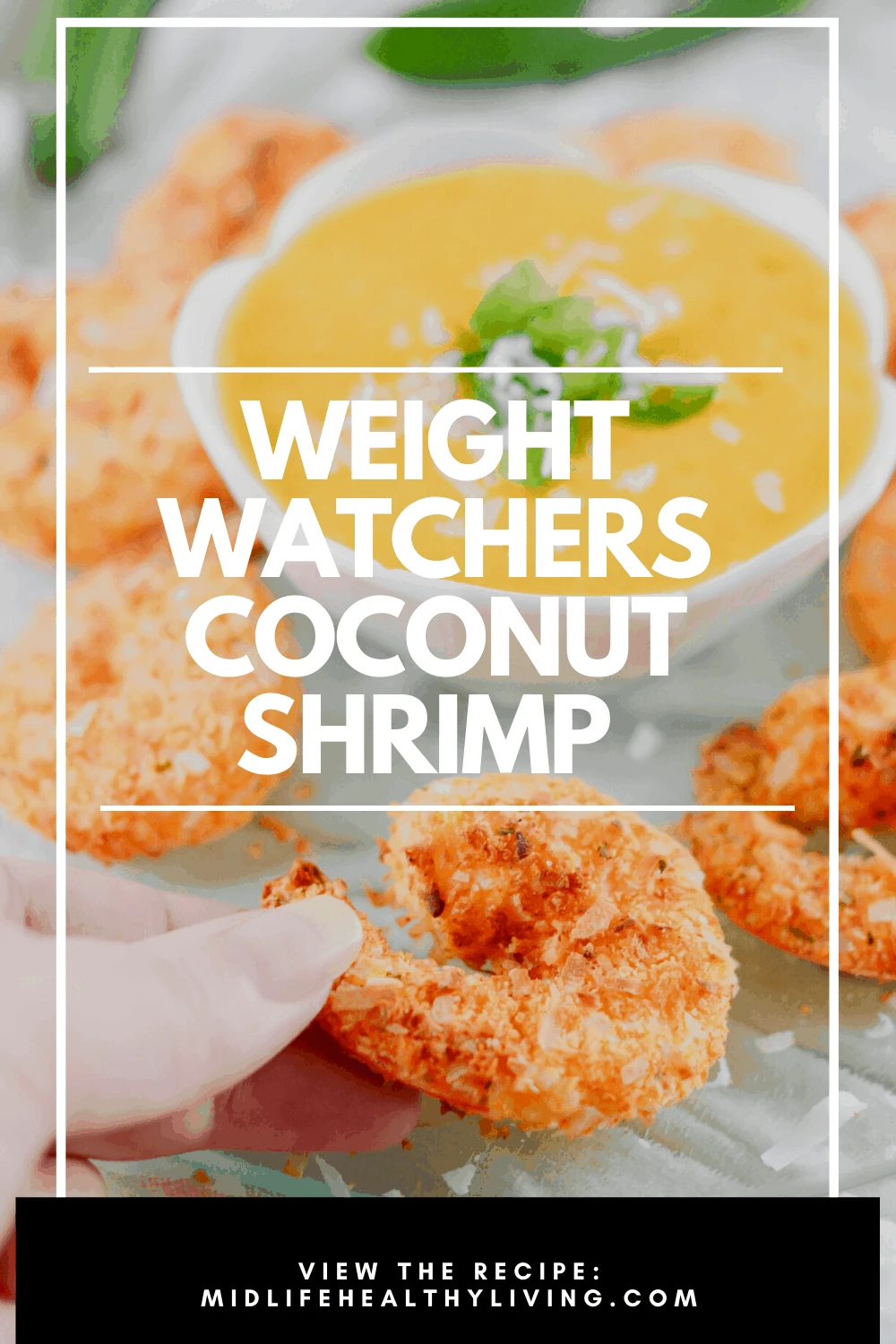A pin showing the finished weight watchers coconut shrimp recipe ready to eat. 