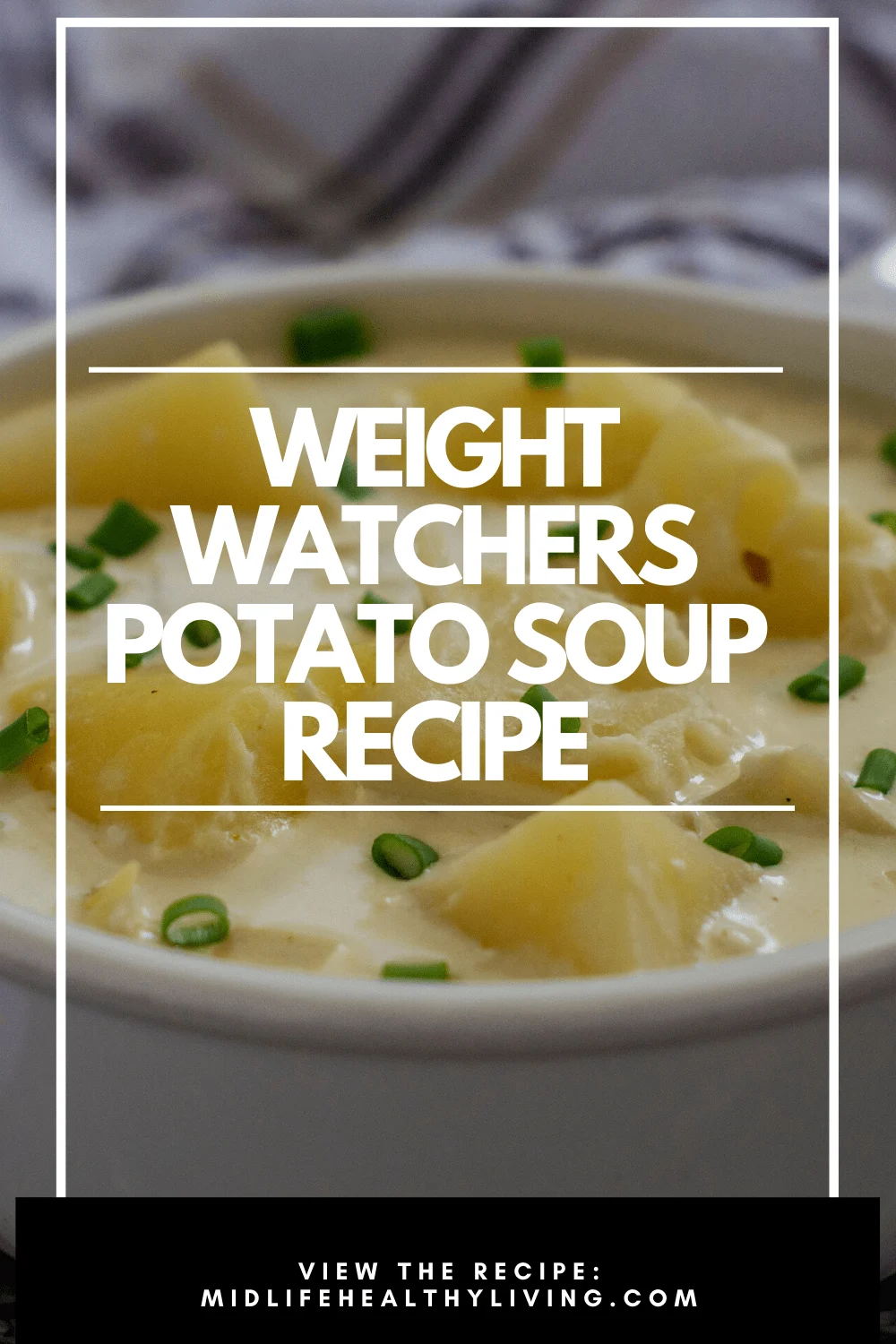 Weight Watchers Potato Soup