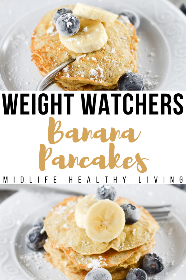 Pin showing the finished weight watchers banana pancakes recipe with toppings ready to eat.