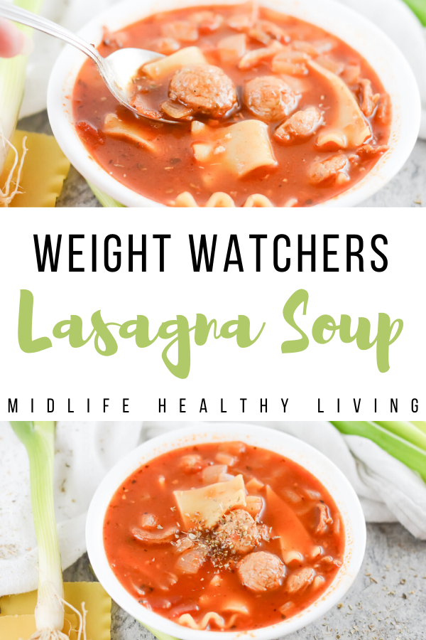 A pin showing the finished weight watchers lasagna soup ready to eat with the title in the middle.