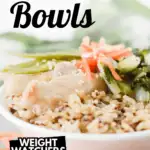 weight watchers easy chicken bowls recipe