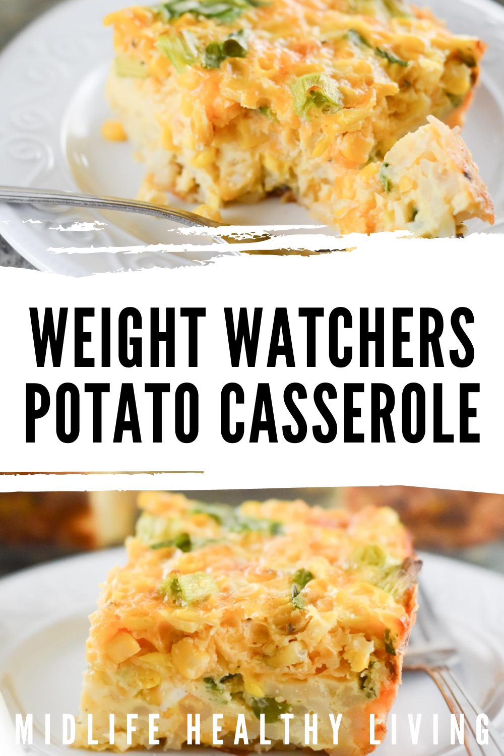 Pin showing the finished potato casserole for Weight Watchers with title in the middle.