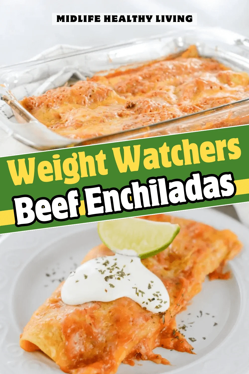 Weight Watchers Beef Enchiladas