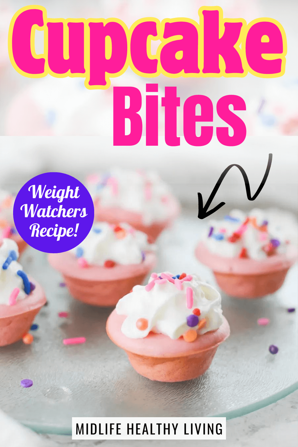 easy Cupcake bites ww recipe