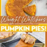 Pin showing the finished weight watchers pumpkin pie recipes