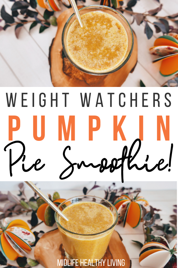 Pin showing the finished weight watchers pumpkin smoothie ready to eat with title across the middle.