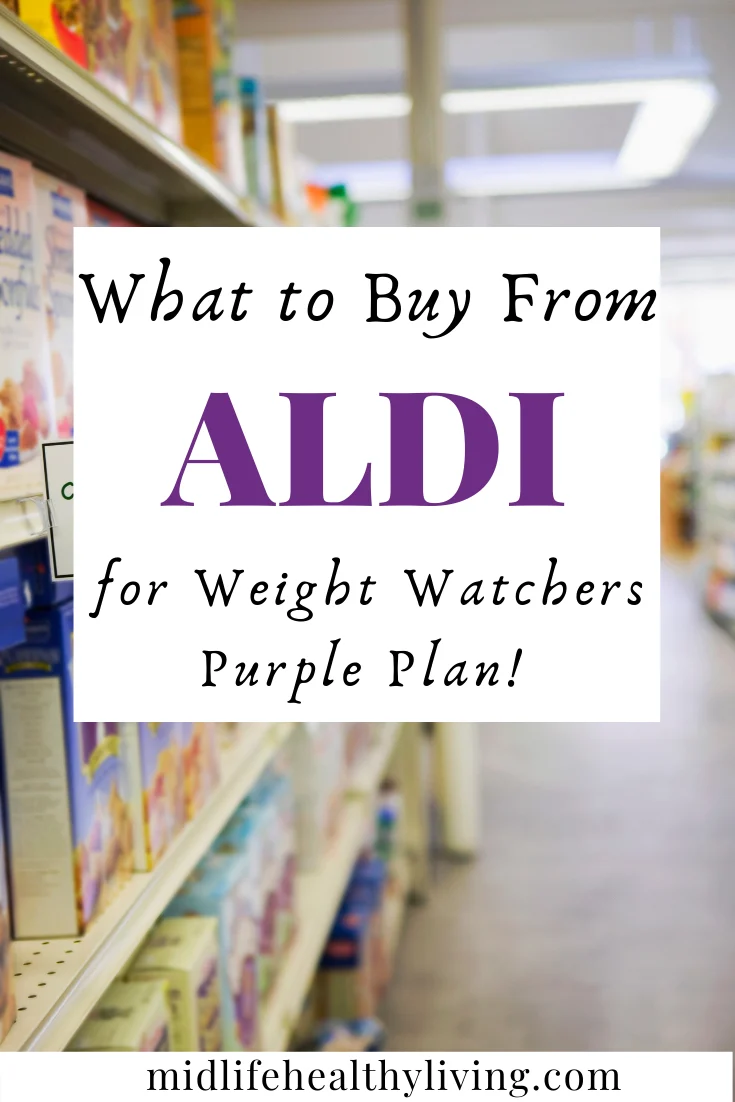 another pin showing the title of weight watchers foods to buy from Aldi on purple plan.