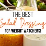 Pin showing the finished best salad dressings for weight watchers with title across the middle.