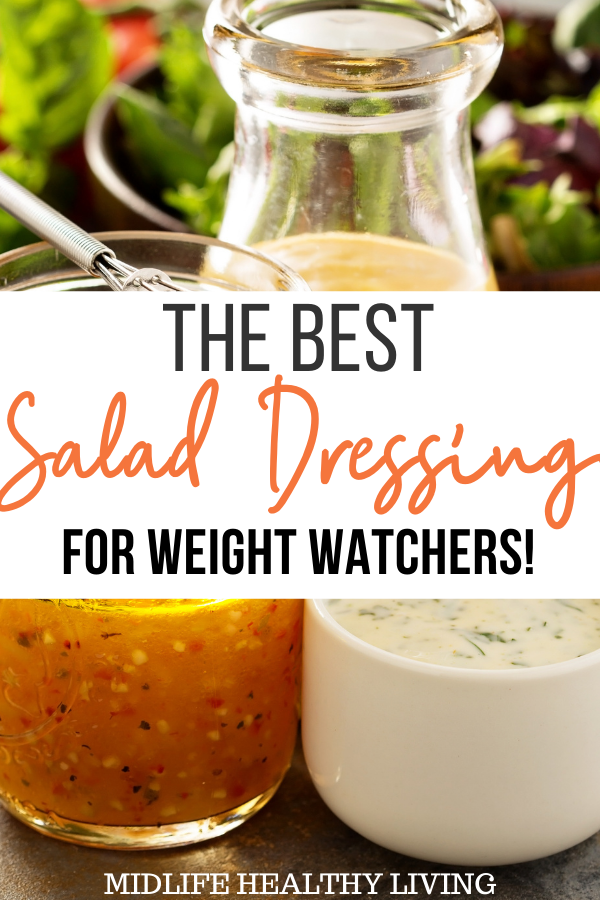 Pin showing the finished best salad dressings for weight watchers with title across the middle.