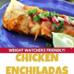 Pinterest image for chicken enchiladas recipe