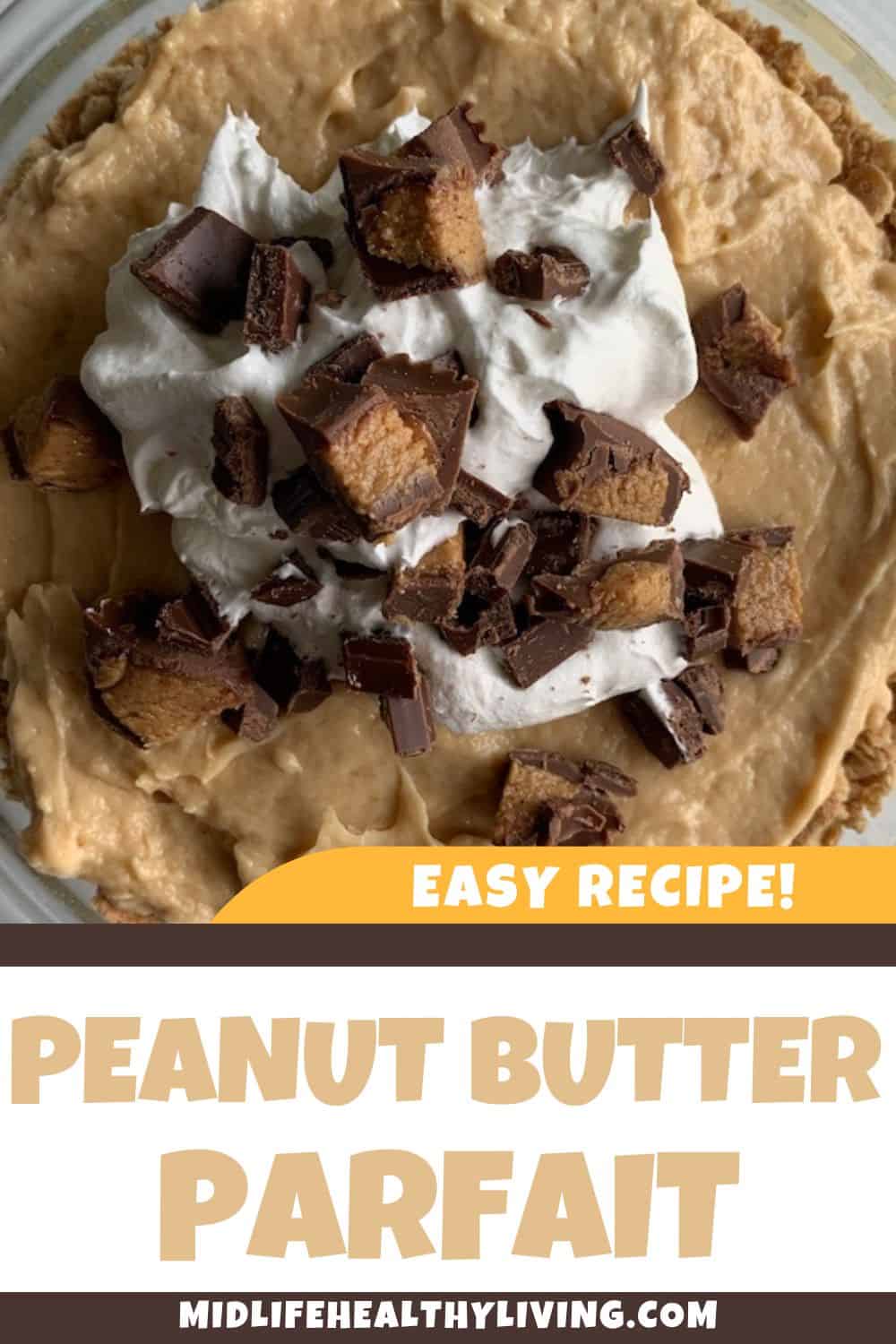 Pinterest image for peanut butter parfait.