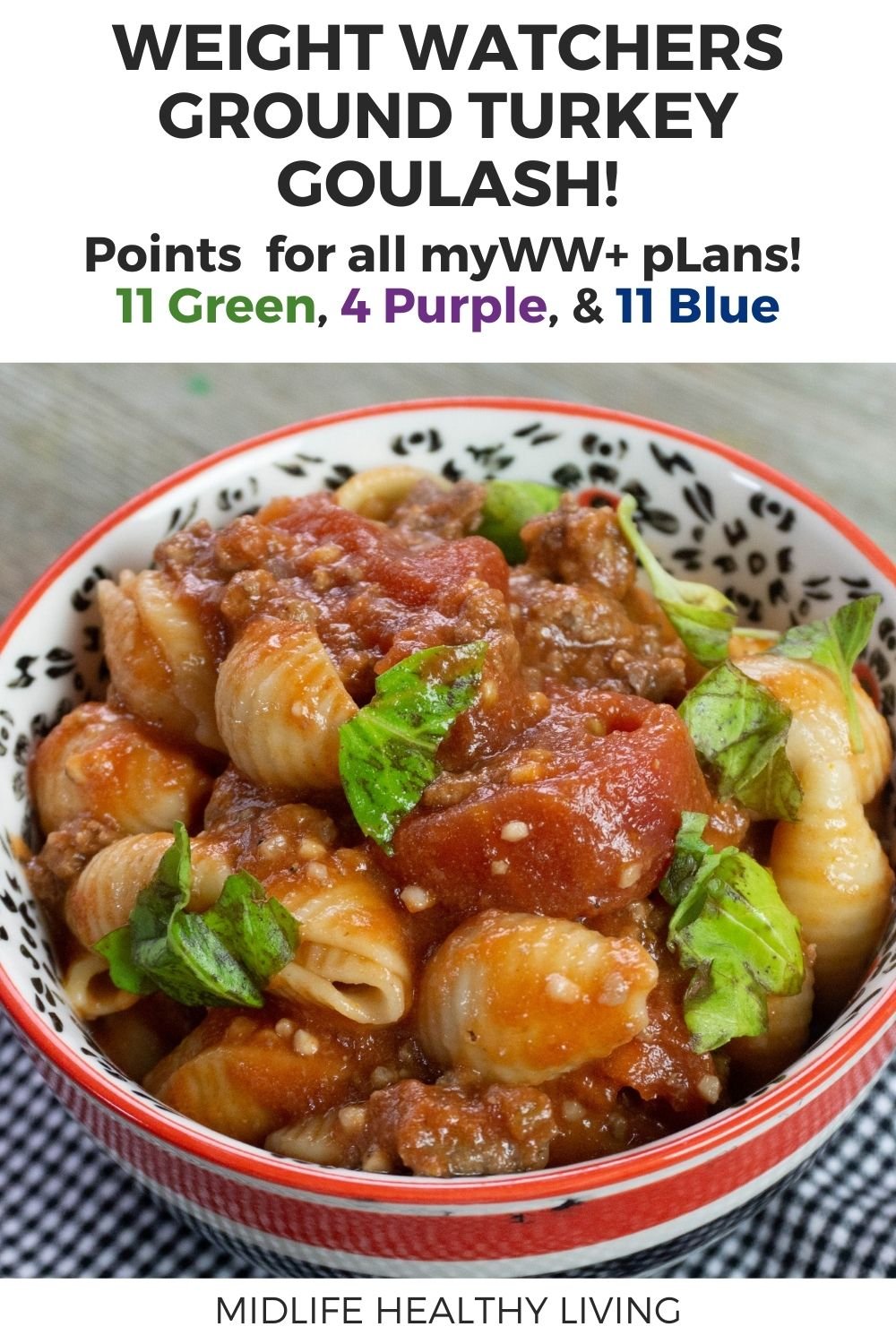 Pin showing the finished weight watchers ground turkey goulash with points and title across the top.