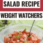 Pin showing the finished weight watchers tomato salad ready to eat with title at the top in block letters.
