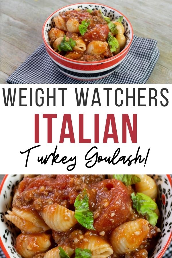 Pin showing the Weight Watchers turkey goulash ready to eat title across the middle. 