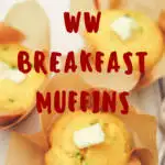 weight watchers breakfast muffins recipes pin showing title and muffins in the background.
