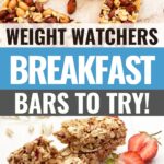 Pin showing the weight watchers breakfast bars ready to eat with title in the middle.