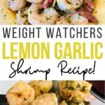 Pin showing the finished weight watchers shrimp recipe with title across the middle in black and yellow lettering.